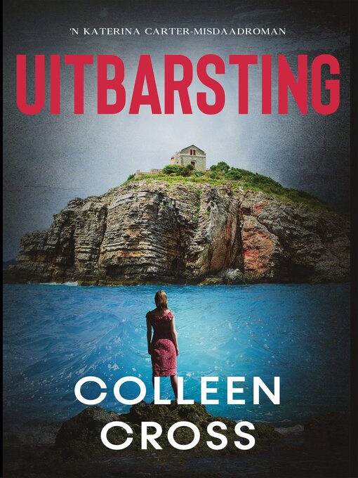 Title details for Uitbarsting by Colleen Cross - Available